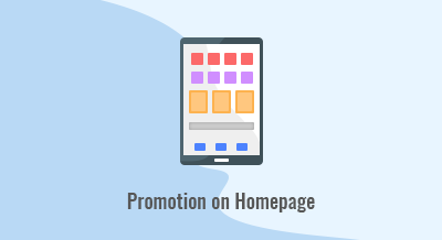 Promotion on Homepage